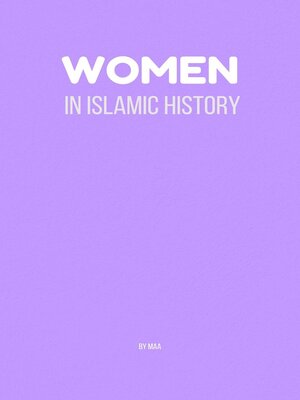 cover image of Women in Islamic History
